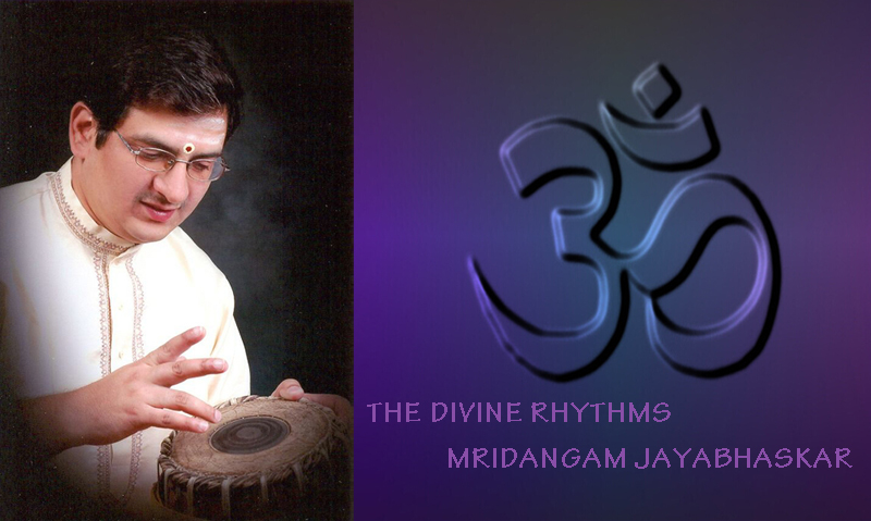 MRIDANGAM JAYABHASKAR, RHYTHMS AND DRUMS OF INDIA